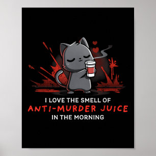 Poster Gato Bebe Café Eu Amo O Cheiro Do Anti Assassinato