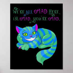 Poster Gato De Cheshire Ficava Louco Aqui Alice No País M