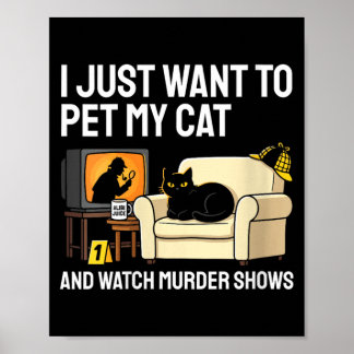 Poster Gato de estimação feminino e assistir a shows de a