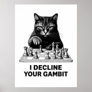 Poster Gato de Xadrez Recusa Seu Gambito