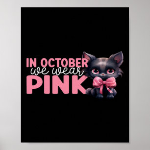 Poster Gato Em Outubro Vestimos Cancer Rosa