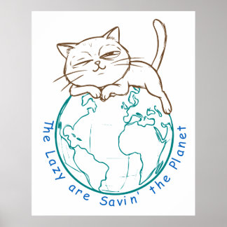 Poster Gato Engraçado Salvando o Planeta Ambientalista Pr