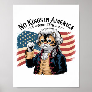Poster Gato Engraçado Sem Reis Na América Desde 1776