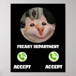 Poster Gato Freaky Chame-me de Humor Engraçado Tee