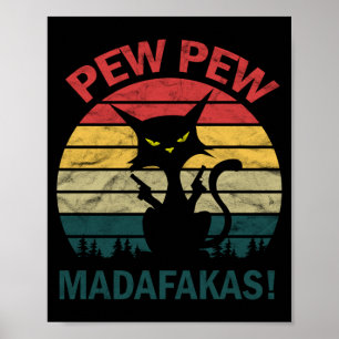 Poster Gato Maluco Preto Engraçado do Homem - Pew Pew