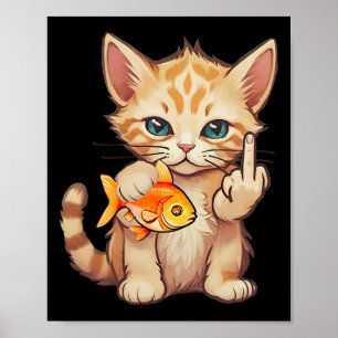 Poster Gato Peixe Dourado Dedo F U É Meu Peixe Engraçado