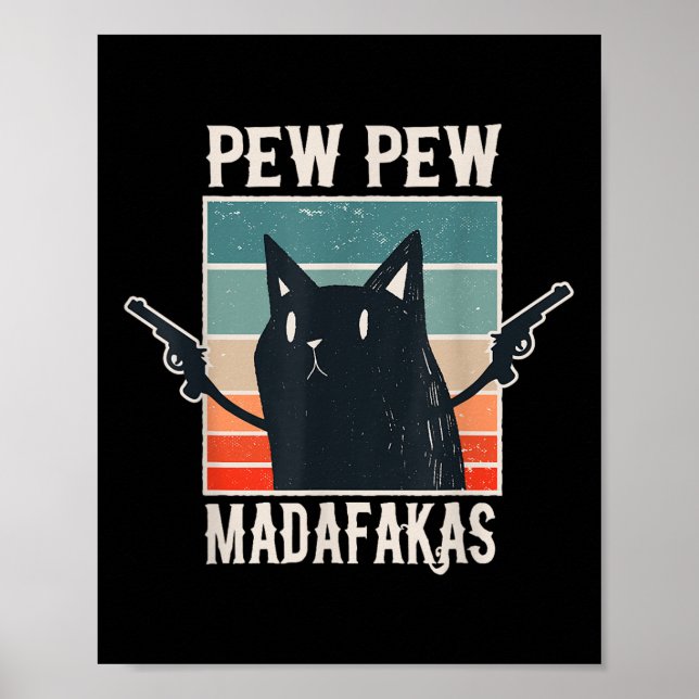 Poster Gato Pew Pew Madafakas - Presente Vintage (Frente)
