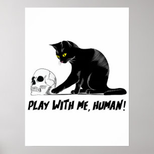 Poster Gato Preto Com Caveira Brincando Comigo Cansado