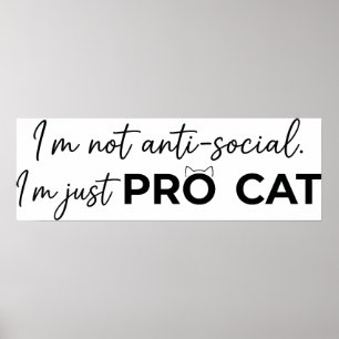 Poster Gato Pro Engraçado Anti-Social Introvertido