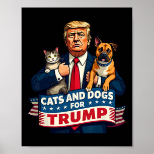 Poster Gatos E Cães Para Trump 2024 Kittens E Cães Para