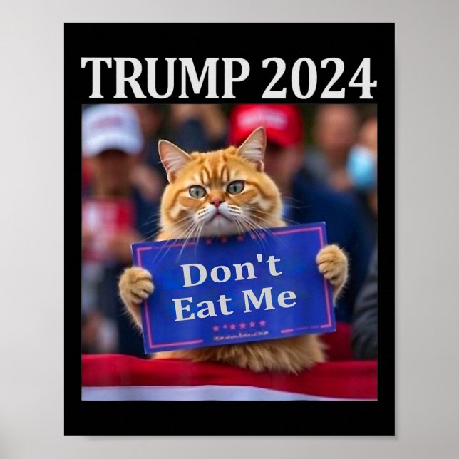 Poster Gatos Não Me Comam Para Trump 2024  (Frente)