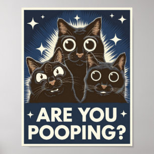 Poster Gatos Negros Engraçados Estão Poopando? Gato Humor