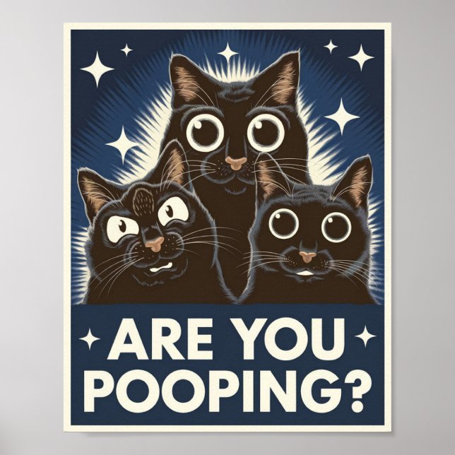 Poster Gatos Negros Engraçados Estão Poopando? Gato Humor (Frente)