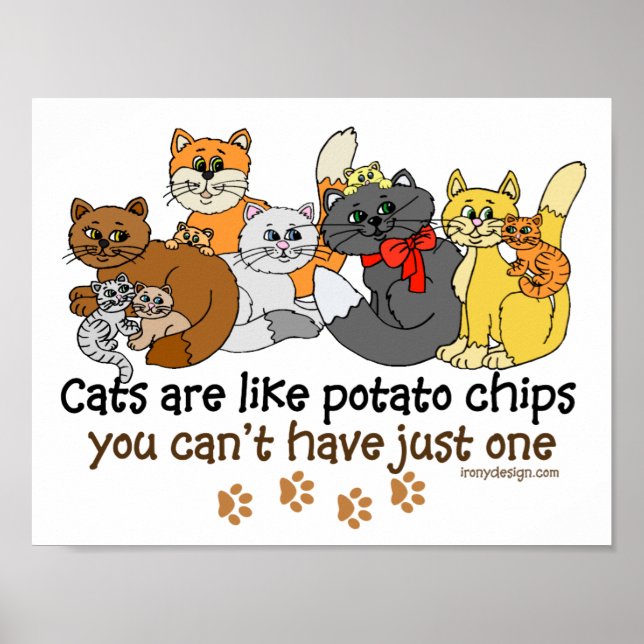 Póster Gatos São Como Batatas Fritas Dizendo (Frente)