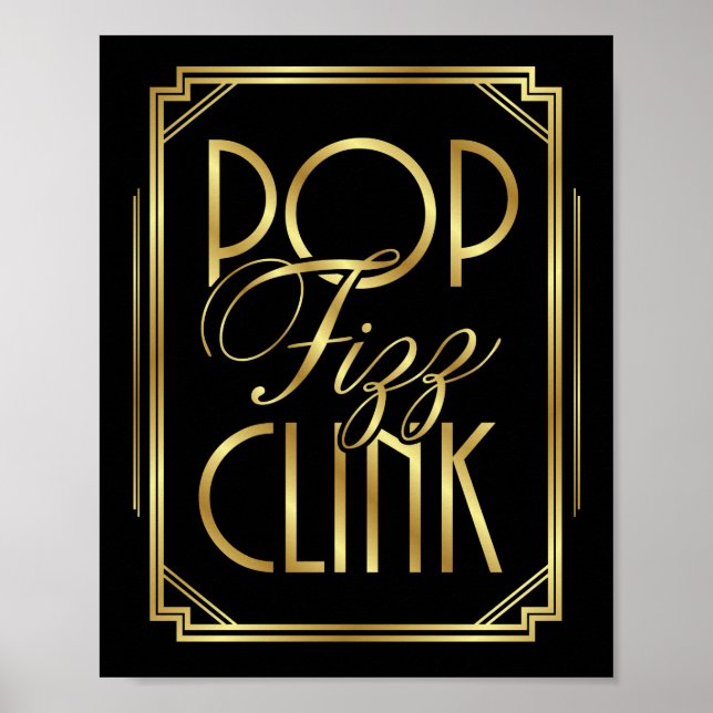 Póster Gatsby Art Deco POP FIZZ - Sinal de CLINK Impressã (Frente)