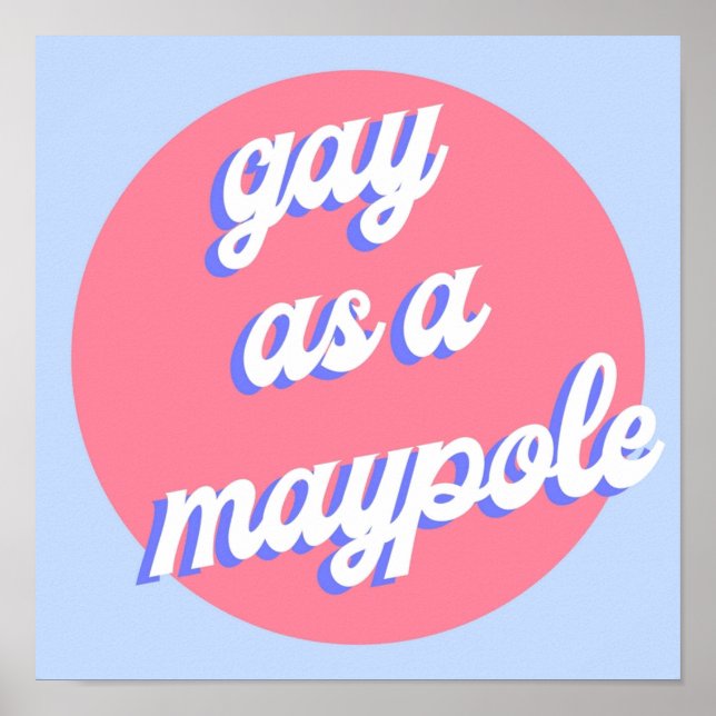 Poster Gay como um maypole RED WHITE E ROYAL BLUE (Frente)