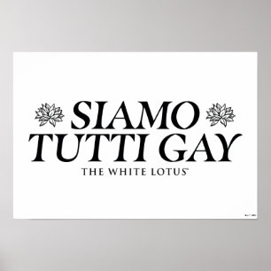 Poster Gay Siamo Tutti - O Lotus Branco