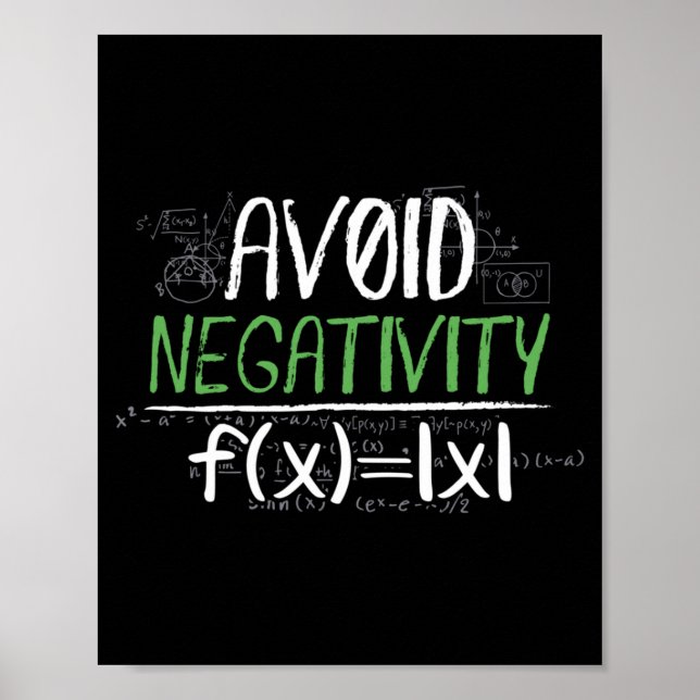 Poster Geek de Matemática Engraçado Evite Negatividade Vi (Frente)