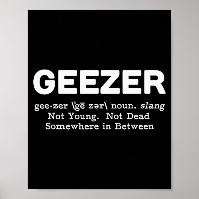 Poster Geezer Definition - Funny Old Age  (Frente)