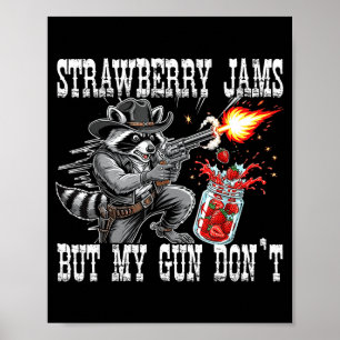 Poster Geleias de Morango Mas Minha Arma Não Cowboy Engra