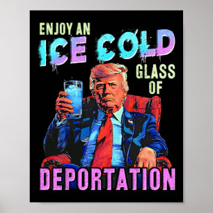Poster Gelo Desfrute De Um Gl De Deportação Frio De Gelo