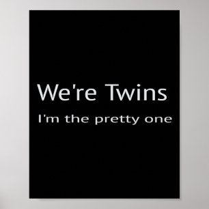 Poster Gêmeas Eu Sou a Bonita