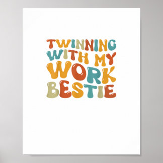 Poster Geminando com meu trabalho Bestie Spirit Wee Melho