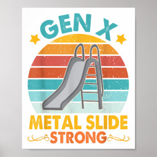 Poster Gen Funny X Generation Sarcasm Gen X Metal Slide A