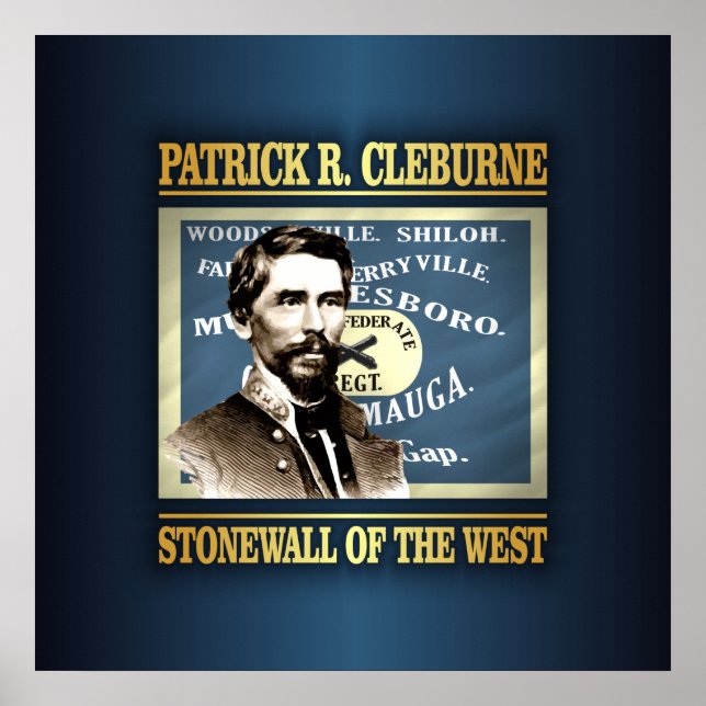 Póster General Patrick R Cleburne (Frente)