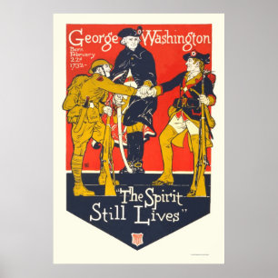 Poster George Washington "o espírito ainda vive "