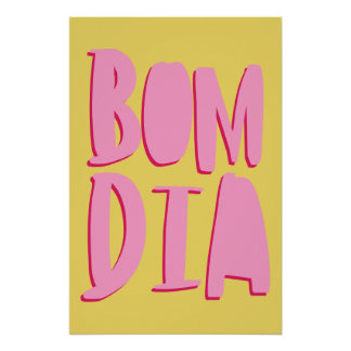 Póster Geschmackvolles Poster; Bom Dia = Guten Morgen