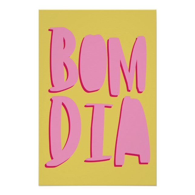 Póster Geschmackvolles Poster; Bom Dia = Guten Morgen (Frente)