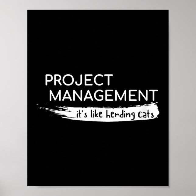 Poster Gestão De Projetos É Como Apanhar Gatos Engraçado (Frente)