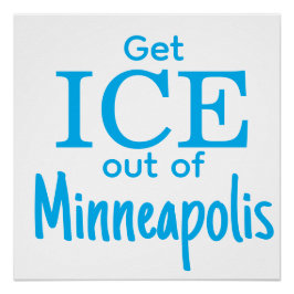 Póster Get ICE out of [place]