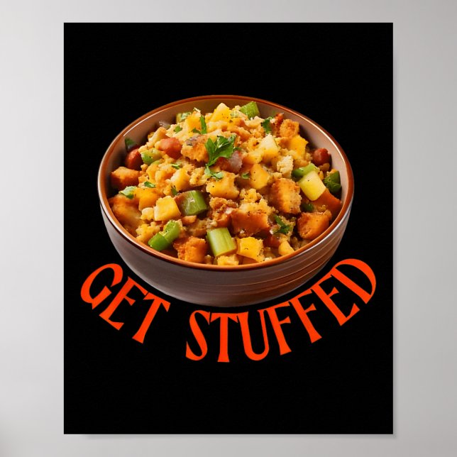 Poster Get Stuffed Thanksgiving Stuffing  (Frente)