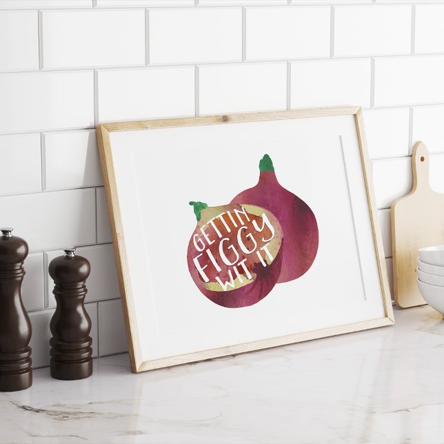 Poster Gettin Figgy Wit (Criador carregado)