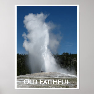 Poster Geyser fiel velho, parque nacional de Yellowstone,