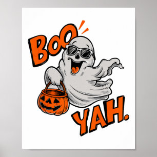 Poster Ghost Boo Yah Dia de as Bruxas engraçado Shirt Spo