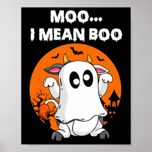 Poster Ghost Cow Moo Quero Dizer Boo Halloween Engraçado