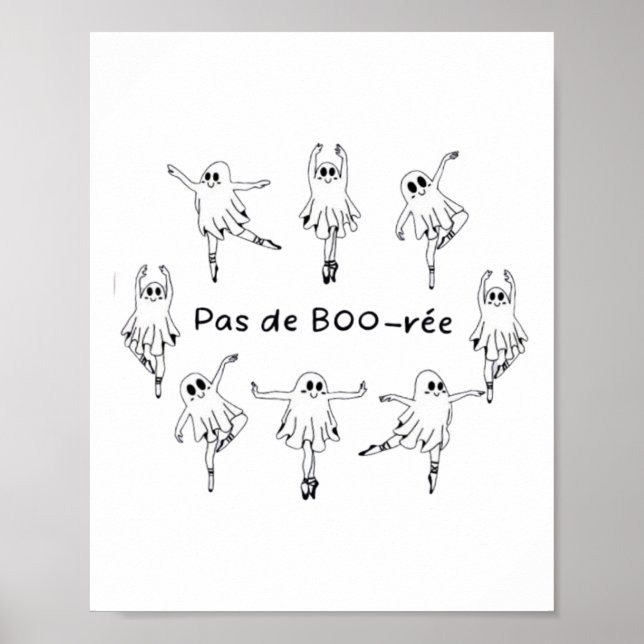 Poster Ghost Pas De Boo-rée Balé Dancer Spooky Hallowee (Frente)