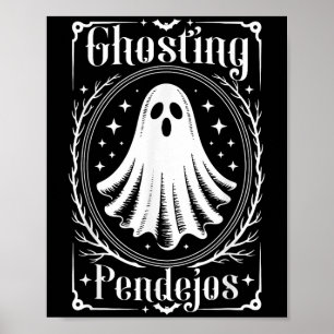 Poster Ghost Pendejos Engraçado Fantasma Mexicano Hallowe