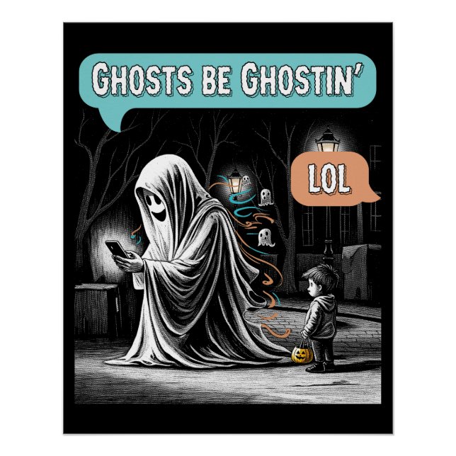 Póster Ghosts Be Ghostin' LOL Poster (Frente)