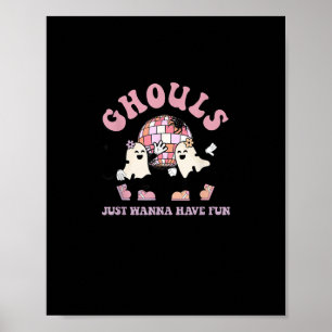 Poster Ghouls Só Quer Divertir-Se Com O Festa De Hallowee