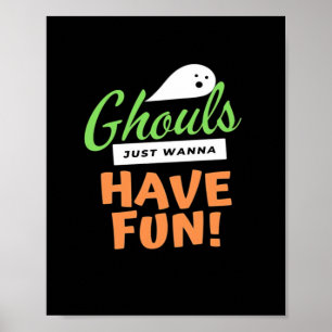 Poster Ghouls Só Quer Se Divertir - Halloween Ghouls Fund