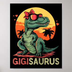 Poster Gigisaurus Dino Dinosaur Gigi-saurus T-rex Funny T
