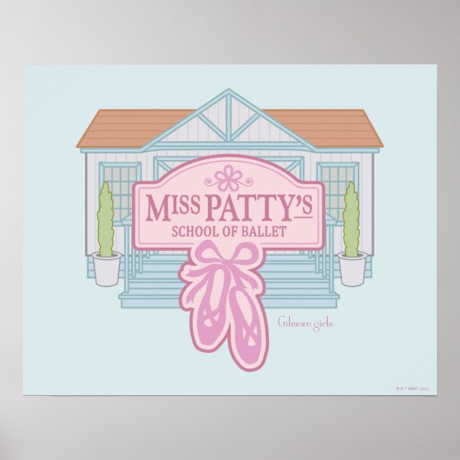 Poster Gilmore Girls | Escola de Balés da Miss Patty (Frente)