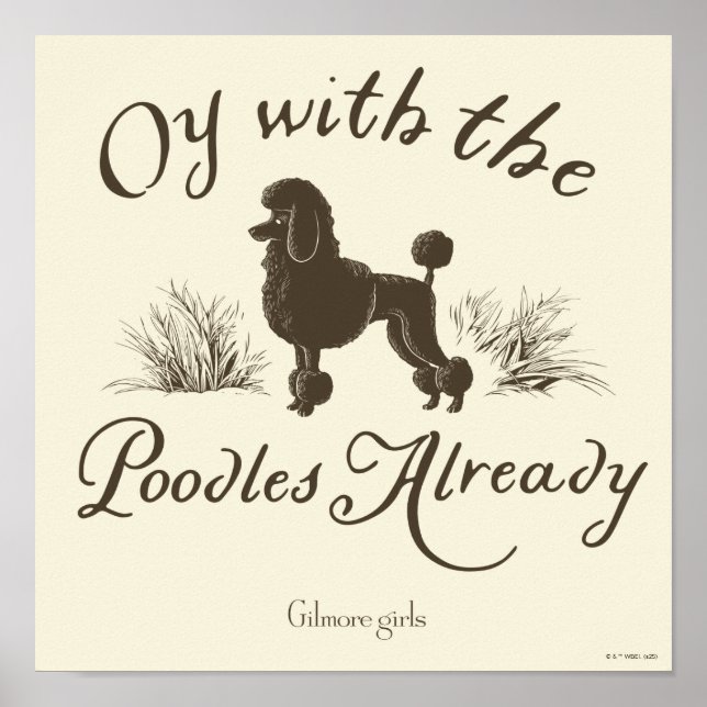 Poster Gilmore Girls | Oy Com os PoodlesDesign (Frente)