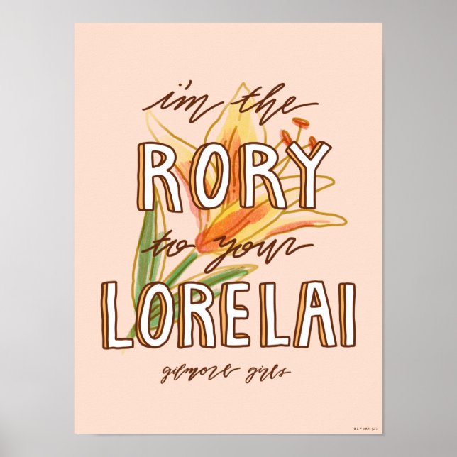 Poster Gilmore Girls | Sou o Rory para a sua Lorelai (Frente)