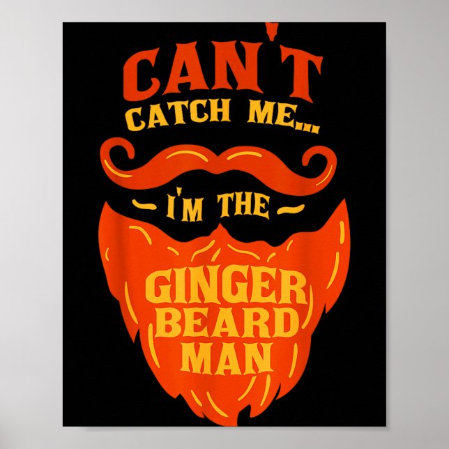 Poster Ginger Beard Man - Bearded Men Funny Quote  (Frente)