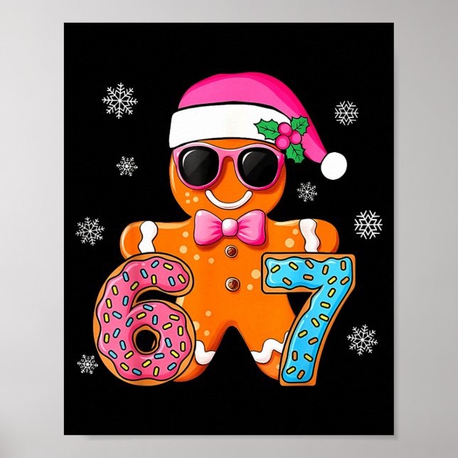 Poster Gingerbread Six Seven 67 Meme 6 7 Funny Christmas  (Frente)